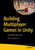 Building Multiplayer Games in Unity - MPHOnline.com