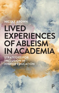 Lived Experiences of Ableism in Academia - MPHOnline.com