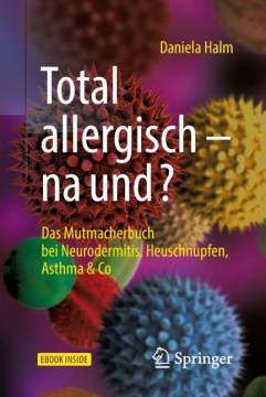 Total Allergisch - Na Und? - MPHOnline.com