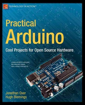 Practical Arduino: Cool Projects for Open Source Hardware - MPHOnline.com