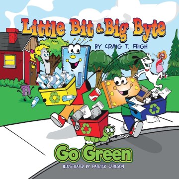 Little Bit & Big Byte, Go Green - MPHOnline.com