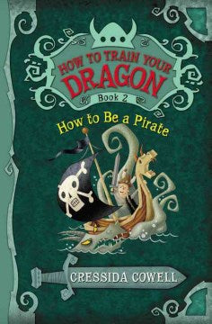 How to Train Your Dragon (Book 2): How to Be a Pirate - MPHOnline.com