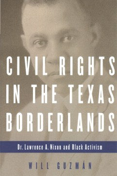 Civil Rights in the Texas Borderlands - MPHOnline.com