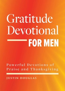 Gratitude Devotional for Men - MPHOnline.com