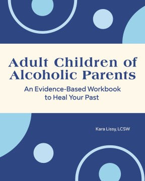 Adult Children of Alcoholic Parents - MPHOnline.com