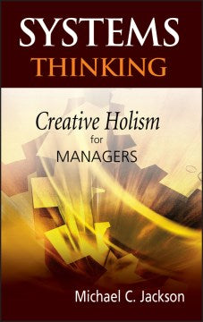 SYSTEM THINKING: CREATIVEHOLISM FOR MANAGER - MPHOnline.com