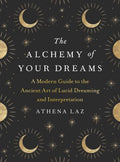 Alchemy of Your Dreams - MPHOnline.com