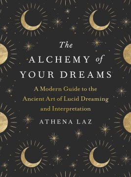 Alchemy of Your Dreams - MPHOnline.com