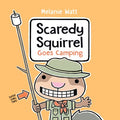 Scaredy Squirrel Goes Camping - MPHOnline.com