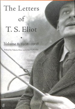 Letters of T. S. Eliot Volume 8 - MPHOnline.com