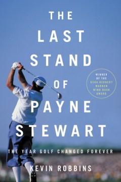 The Last Stand of Payne Stewart - MPHOnline.com