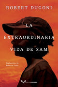 La extraordinaria vida de Sam / Sam's Extraordinary Life - MPHOnline.com