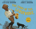 The Story of the Saxophone - MPHOnline.com