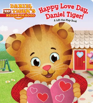 Happy Love Day, Daniel Tiger! - MPHOnline.com