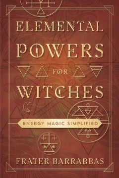 Elemental Powers for Witches - MPHOnline.com