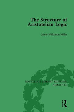 The Structure of Aristotelian Logic - MPHOnline.com