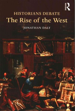 Historians Debate the Rise of the West - MPHOnline.com