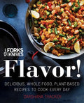 Forks Over Knives Flavor! - MPHOnline.com