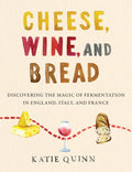 Cheese, Wine, and Bread - MPHOnline.com