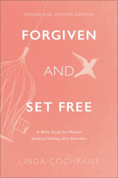 Forgiven and Set Free - MPHOnline.com