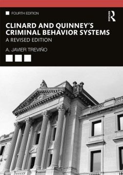 Clinard and Quinney's Criminal Behavior Systems - MPHOnline.com