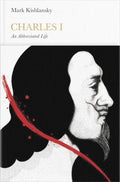 Charles I - An Abbreviated Life (House of Stuart) - MPHOnline.com