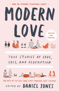 Modern Love - True Stories of Love, Loss, and Redemption  (REV UPD) - MPHOnline.com