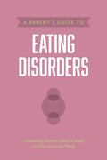 A Parent?s Guide to Eating Disorders - MPHOnline.com