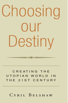 Choosing Our Destiny - MPHOnline.com