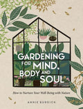 Gardening for Mind, Body and Soul - MPHOnline.com