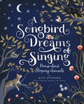 A Songbird Dreams of Singing - MPHOnline.com