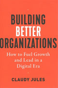 Building Better Organizations - MPHOnline.com