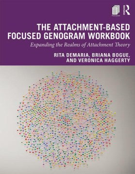 The Attachment-Based Focused Genogram Workbook - MPHOnline.com