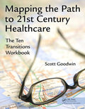 Mapping the Path to 21st Century Healthcare - MPHOnline.com