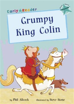 Grumpy King Colin (9781848861947) - MPHOnline.com