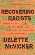 Recovering Racists - MPHOnline.com