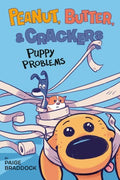 Peanut, Butter, & Crackers 1 - Puppy Problems (Peanut, Butter, and Crackers) - MPHOnline.com