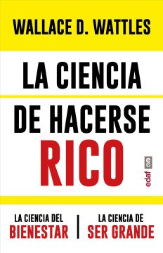 La ciencia de hacerse rico y otras obras/ The Science of Getting Rich and other works - MPHOnline.com