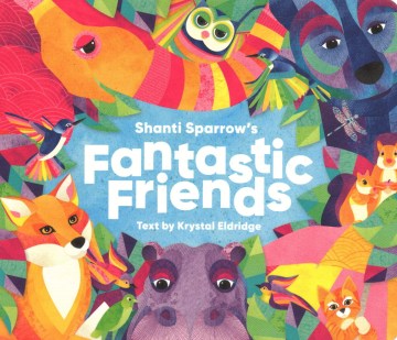 Shanti Sparrow's Fantastic Friends - MPHOnline.com