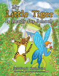 My Little Tiger Is Ready for School - MPHOnline.com