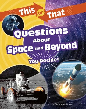 This or That Questions About Space and Beyond - MPHOnline.com