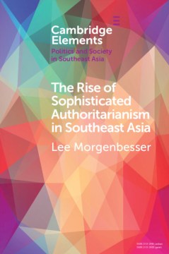 The Rise of Sophisticated Authoritarianism in Southeast Asia - MPHOnline.com