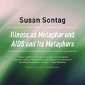 Illness As Metaphor and AIDS and Its Metaphors - MPHOnline.com