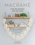 Macrame for Beginners and Beyond - MPHOnline.com