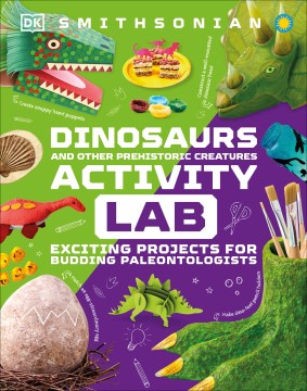 Dinosaurs and Other Prehistoric Creatures Activity Lab - MPHOnline.com