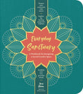 Everyday Sanctuary: A Workbook for Designing a Sacred Garden - MPHOnline.com