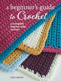 A Beginner's Guide to Crochet - MPHOnline.com