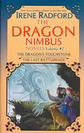 The Dragon Nimbus Novels - Thye Dragon's Touchstone / The Last Battlemage (Dragon Nimbus) - MPHOnline.com