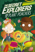 The Secret Explorers and the Plant Poachers - MPHOnline.com