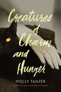 Creatures of Charm and Hunger - MPHOnline.com